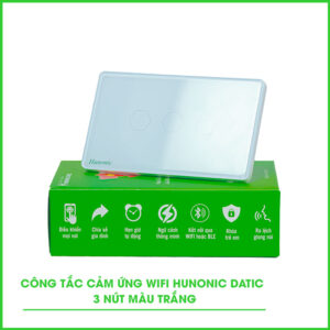 Công Tắc Cảm Ứng 3 Nút Wifi Hunonic Datic Màu Trắng