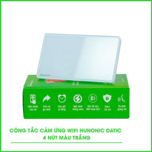 Công Tắc Cảm Ứng Wifi 4 Nút Hunonic Datic Màu Trắng